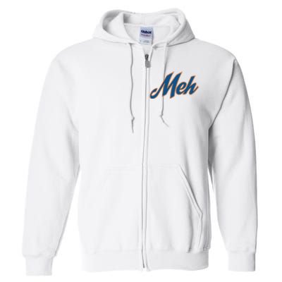 New York Meh Full Zip Hoodie