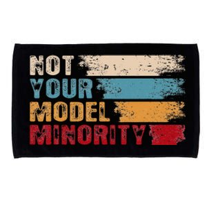 Not Your Model Minority Stop Asian Hate Proud Af To Be Asian Microfiber Hand Towel