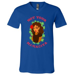 Not Your Mamacita Funny Senorita Latin Feminista Mamacita Gift V-Neck T-Shirt