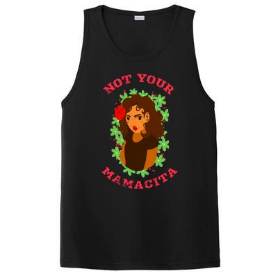 Not Your Mamacita Funny Senorita Latin Feminista Mamacita Gift PosiCharge Competitor Tank