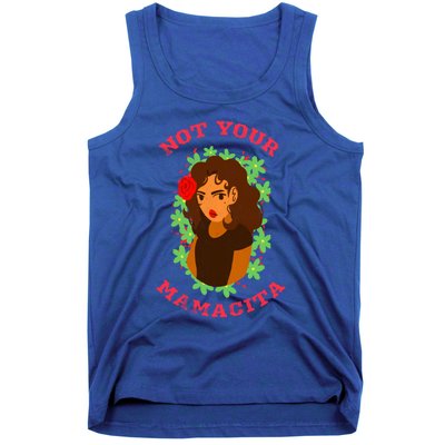 Not Your Mamacita Funny Senorita Latin Feminista Mamacita Gift Tank Top