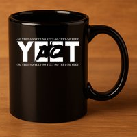 No Yeet 11oz C Handle Ceramic Mug