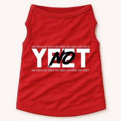 No Yeet Doggie Tank