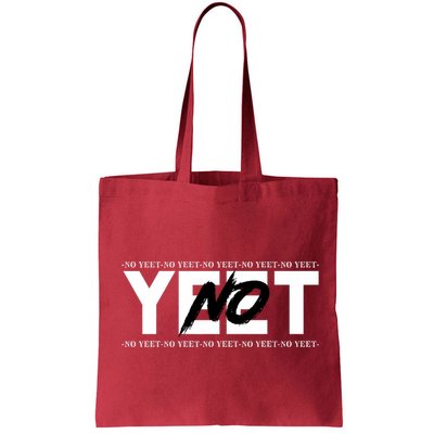 No Yeet Bag