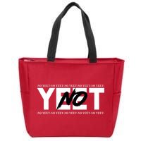 No Yeet Zip Tote Bag