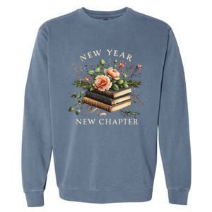 New Year New Chapter Happy New Year 2025 Garment-Dyed Sweatshirt