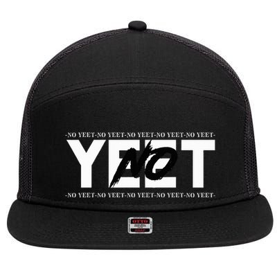 No Yeet 7 Panel Mesh Trucker Snapback Hat