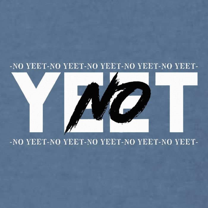 No Yeet Garment-Dyed Sweatshirt