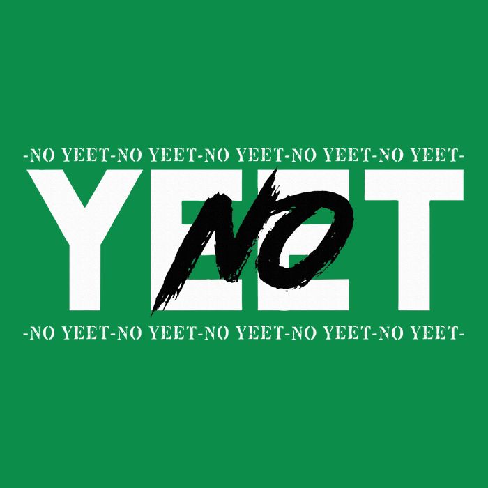 No Yeet Long Sleeve Shirt