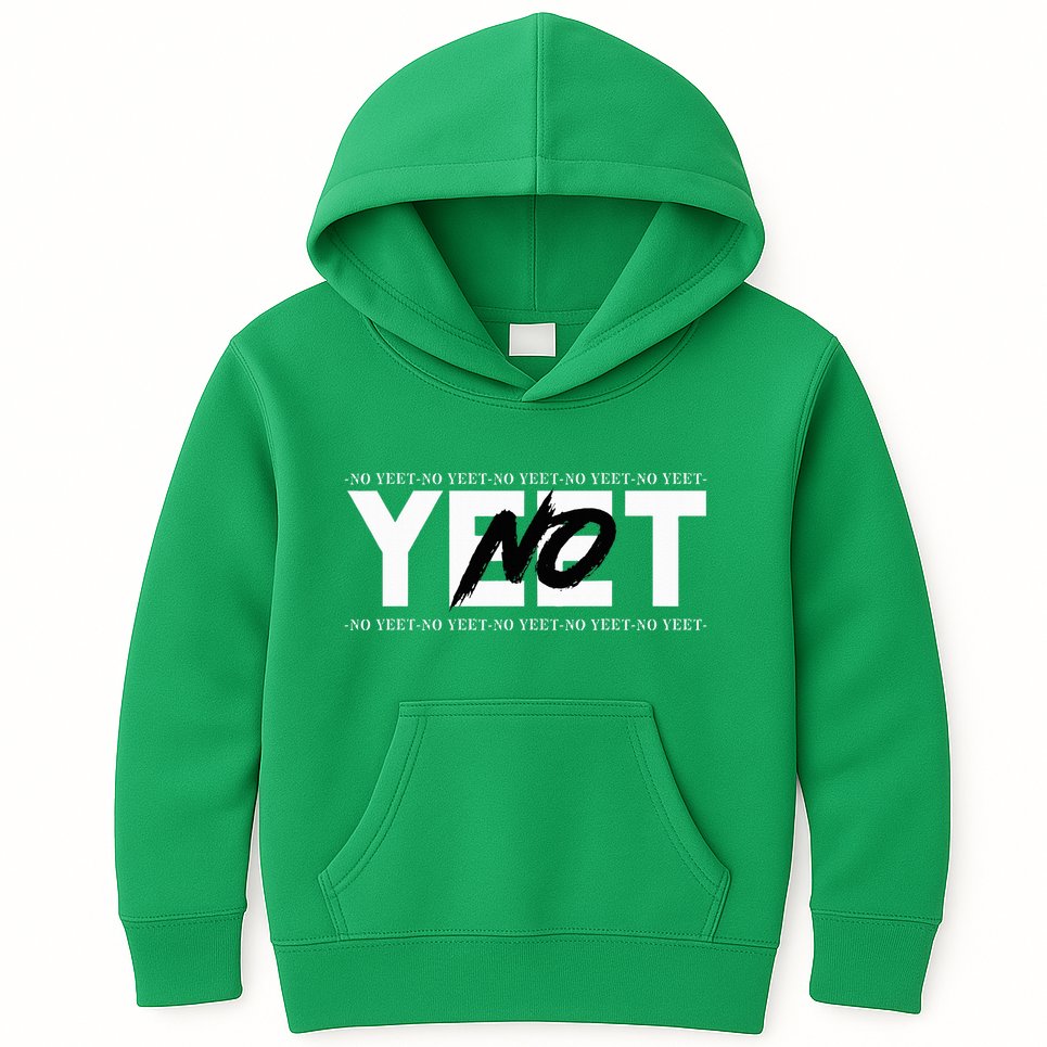 No Yeet Kids Hoodie