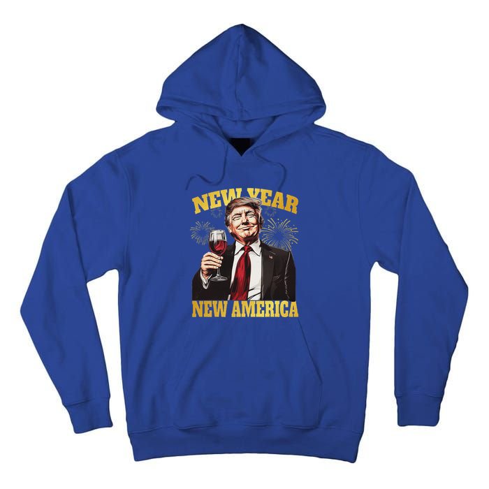 New Year New America Happy New Year Party 2025 Trump Tall Hoodie