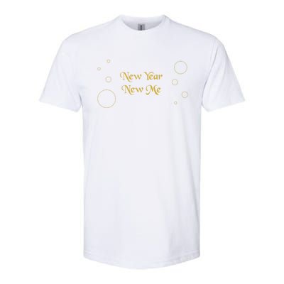 New Year New Me New Year Resolutions Gift Softstyle CVC T-Shirt