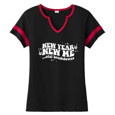 New Year New Me Tal Breakdowns Funny New Years Eve Nye Gift Ladies Halftime Notch Neck Tee