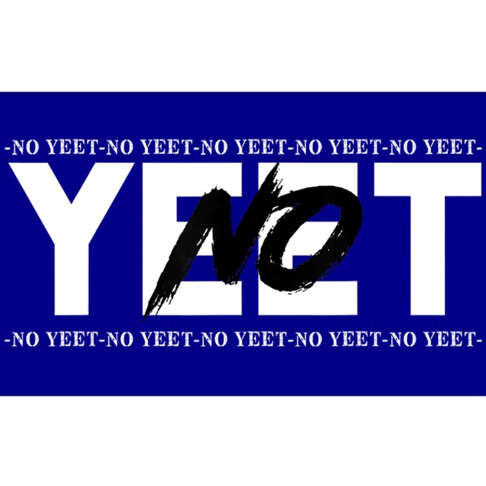 No Yeet Bumper Sticker