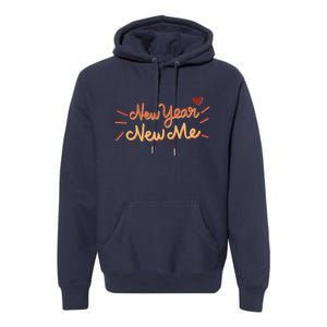 New Year New Me Premium Hoodie