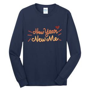 New Year New Me Tall Long Sleeve T-Shirt