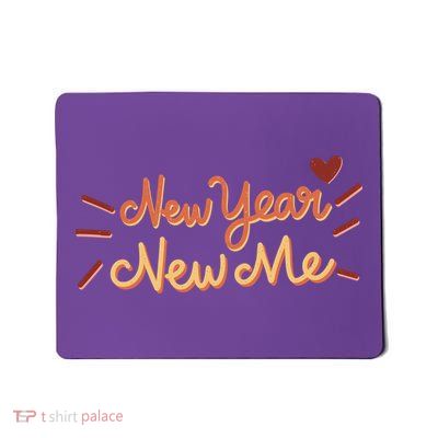 New Year New Me Mousepad