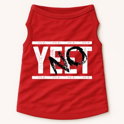 No Yeet Doggie Tank