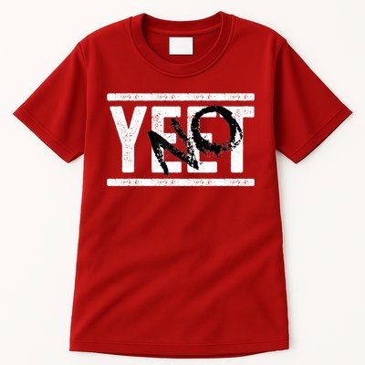 No Yeet Tall T-Shirt