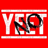No Yeet Button