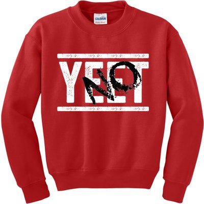No Yeet Kids Sweatshirt