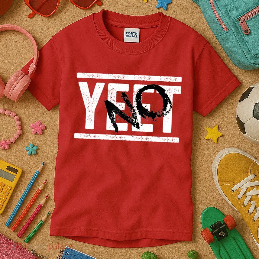 No Yeet Kids T-Shirt