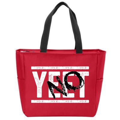 No Yeet Zip Tote Bag