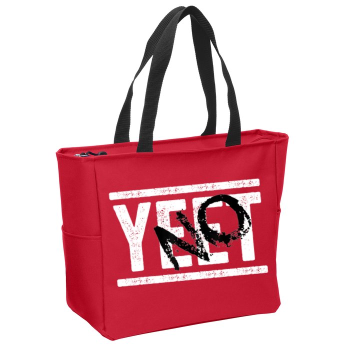 No Yeet Zip Tote Bag