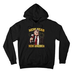 New Year New America Happy New Year Party 2025 Trump Tall Hoodie