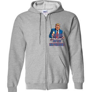 New Year New President Funny Trump 2025 Take America Back Full Zip Hoodie