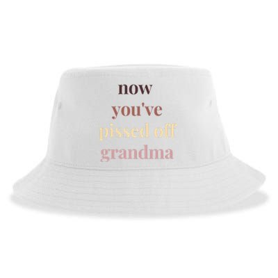 Now YouVe Pissed Off Grandma Political Protest Rally March Sustainable Bucket Hat