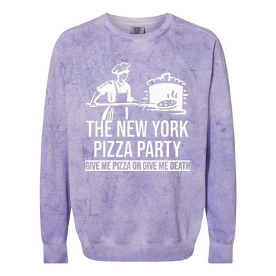 New York Pizza Party Give Me Pizza or Give Me Death Funny Colorblast Crewneck Sweatshirt