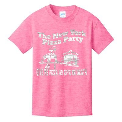 New York Pizza Party Give Me Pizza Give Me Death NYC Ovens Kids T-Shirt