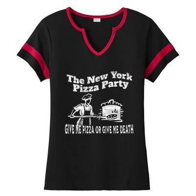 New York Pizza Party Give Me Pizza Give Me Death NYC Ovens Ladies Halftime Notch Neck Tee