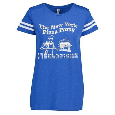 New York Pizza Party Give Me Pizza Give Me Death NYC Ovens Enza Ladies Jersey Football T-Shirt