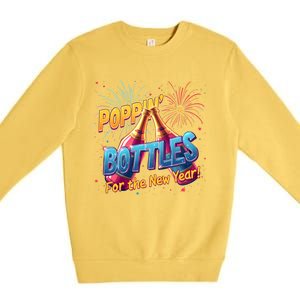 New Year Party Poppin Bottles For The New Year Celebration Gift Premium Crewneck Sweatshirt