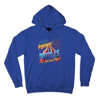 New Year Party Poppin Bottles For The New Year Celebration Gift Hoodie