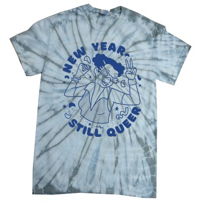 New Year Still Queer Celebration Tie-Dye T-Shirt