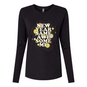 New Year Same Awesome Me Funny New Years Eve Party Womens Cotton Relaxed Long Sleeve T-Shirt