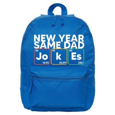 New Year Same Dad Jokes Funny FatherS Day Dad Humor Gift 16 in Basic Backpack