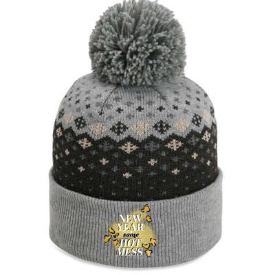 New Year Same Hot Mess The Baniff Cuffed Pom Beanie