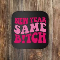 New Year Same Bitch Pink Funny Coaster