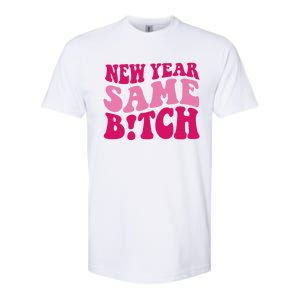 New Year Same Bitch Cute Gift Softstyle CVC T-Shirt