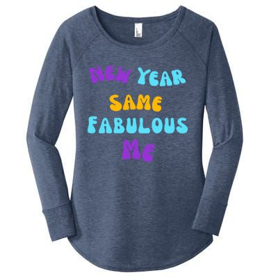 New Year Same Fabulous Me Design For The Holiday Season Cute Gift Women's Perfect Tri Tunic Long Sleeve Shirt