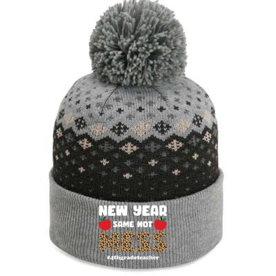 New Year Same Hot Mess 4th Grade Teacher Gift The Baniff Cuffed Pom Beanie