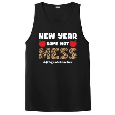 New Year Same Hot Mess 4th Grade Teacher Gift PosiCharge Competitor Tank