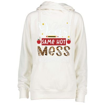 New Year Same Hot Mess 5th Grade Teacher New Year Gift Womens Funnel Neck Pullover Hood