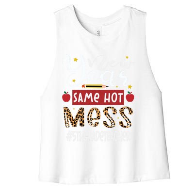 New Year Same Hot Mess 5th Grade Teacher New Year Gift Women's Racerback Cropped Tank