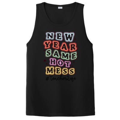 New Year Same Hot Mess Bubble Teacher Life Gift PosiCharge Competitor Tank