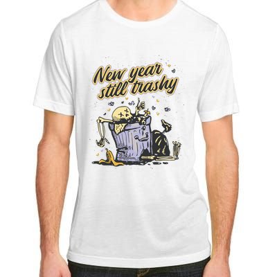 New Years Still Trashy Funny NYE Adult ChromaSoft Performance T-Shirt